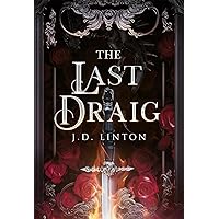The Last Draig (Rogue X Ara Book 2)