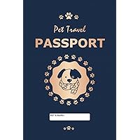 Pet Passport & Medical Record: A Record Book For Pet Lovers Dogs Puppies | Pet vaccine record book For Health and Travel | with a normal passport size 4x6 Inchs |