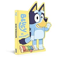 Bluey. Libro de cartón - Bluey se divierte (edición en español) Bluey. Libro de cartón - Bluey se divierte (edición en español) Board book