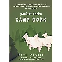 Camp Dork (2) (Pack of Dorks)