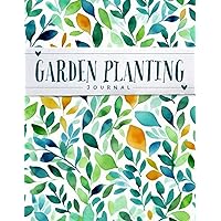Garden Planting Journal: Gardening Organizer & Planner : Gardeners Expenses Record Diary With To-Do Lists