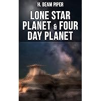 Lone Star Planet & Four Day Planet: Science Fiction Novels Lone Star Planet & Four Day Planet: Science Fiction Novels Kindle Paperback