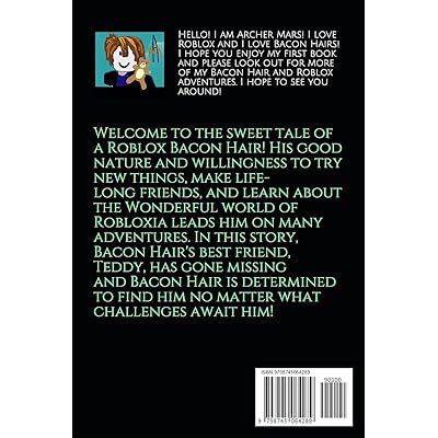 Bacon Hair's Lost Teddy: An Unofficial Roblox Bacon Hair Tale