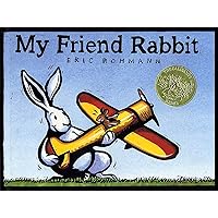 My Friend Rabbit: A Picture Book (CALDECOTT MEDAL BOOK) My Friend Rabbit: A Picture Book (CALDECOTT MEDAL BOOK) Hardcover Kindle Paperback Board book