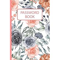 Password Book: Logbook To Protect Usernames, Login and Private Information Keeper, Password Book Small 6” x 9”