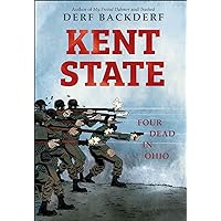 Kent State: Four Dead in Ohio Kent State: Four Dead in Ohio Hardcover Kindle Paperback