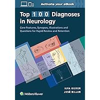 Top 100 Diagnoses in Neurology Top 100 Diagnoses in Neurology Paperback Kindle