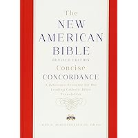 New American Bible Revised Edition Concise Concordance New American Bible Revised Edition Concise Concordance Hardcover Paperback