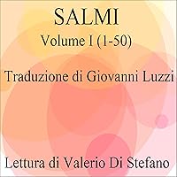 Salmi: Volume I - (1-50) Salmi: Volume I - (1-50) Audible Audiobook