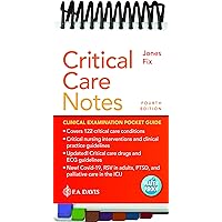 Critical Care Notes: Clinical Pocket Guide Critical Care Notes: Clinical Pocket Guide Spiral-bound