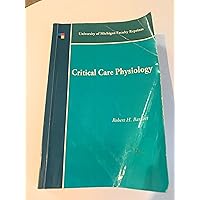 Critical Care Physiology Critical Care Physiology Paperback Hardcover