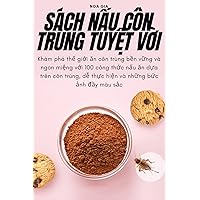 Sách NẤu Côn Trùng TuyỆt VỜi (Vietnamese Edition)