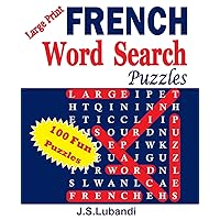 Large Print FRENCH Word Search Puzzles (French Edition) Large Print FRENCH Word Search Puzzles (French Edition) Paperback Mass Market Paperback