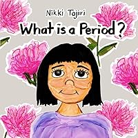 What is a Period? What is a Period? Paperback Kindle
