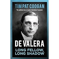 De Valera: Long Fellow, Long Shadow De Valera: Long Fellow, Long Shadow Kindle Hardcover Paperback