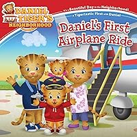 Daniel's First Airplane Ride (Daniel Tiger's Neighborhood) Daniel's First Airplane Ride (Daniel Tiger's Neighborhood) Paperback Kindle