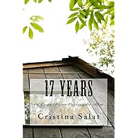 17 Years (Trade Paperback Slims by Cristina Salat) 17 Years (Trade Paperback Slims by Cristina Salat) Paperback