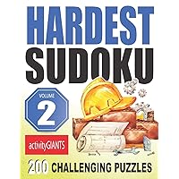 Hardest Sudoku Volume 2 200 Challenging Puzzles (Hard Sudoku)