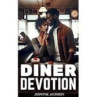 Diner Devotion: African American Urban Romance (Cleveland Hearts) Diner Devotion: African American Urban Romance (Cleveland Hearts) Kindle Audible Audiobook Hardcover Paperback
