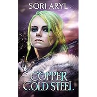 Copper Cold Steel (Golden Princes Series) Copper Cold Steel (Golden Princes Series) Kindle