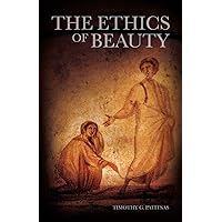 The Ethics of Beauty The Ethics of Beauty Paperback Kindle