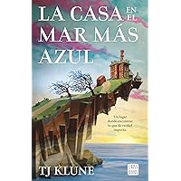 La casa en el mar más azul (Ficción) (Spanish Edition) La casa en el mar más azul (Ficción) (Spanish Edition) Paperback Audible Audiobook Kindle Hardcover