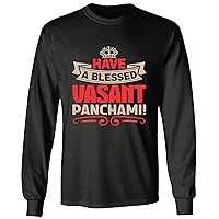 Have a Blessed Vasant Panchami idea Religious Occasion Gifts for Women Girls Black and Muticolor Unisex Long Sleeve T Shirt