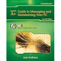 Technology CourseMate (with eBook) for Andrews' A+ Guide to Managing & Maintaining Your PC, 7th Edition