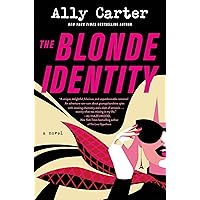 The Blonde Identity: A Novel The Blonde Identity: A Novel Kindle Audible Audiobook Hardcover Paperback Audio CD