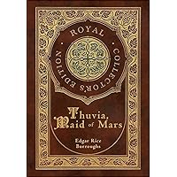 Thuvia, Maid of Mars (Royal Collector's Edition) (Case Laminate Hardcover with Jacket) Thuvia, Maid of Mars (Royal Collector's Edition) (Case Laminate Hardcover with Jacket) Kindle Paperback Audible Audiobook Hardcover Mass Market Paperback MP3 CD