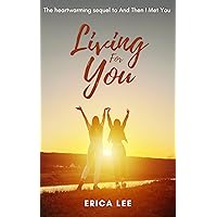 Living For You Living For You Kindle Paperback
