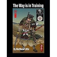 The Way is in Training The Way is in Training Kindle Audible Audiobook Paperback Hardcover