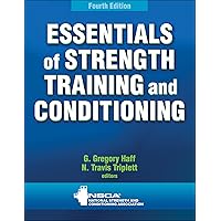 Essentials of Strength Training and Conditioning Essentials of Strength Training and Conditioning Kindle Hardcover Spiral-bound