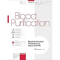 Blood Purification Techniques in Sepsis and Aki: Blood Purification 2019, Suppl. 3 Blood Purification Techniques in Sepsis and Aki: Blood Purification 2019, Suppl. 3 Paperback