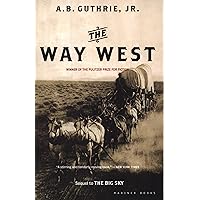 The Way West The Way West Paperback Hardcover Mass Market Paperback Audio CD