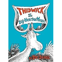Thidwick the Big-Hearted Moose (Classic Seuss) Thidwick the Big-Hearted Moose (Classic Seuss) Hardcover Kindle Audible Audiobook Paperback