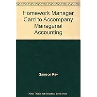 Homework Manager card to accompany Managerial Accounting