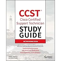 CCST Cisco Certified Support Technician Study Guide: Networking Exam (Sybex Study Guides)