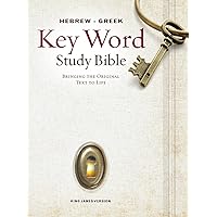 The Hebrew-Greek Key Word Study Bible: KJV Edition, Hardbound (Key Word Study Bibles) The Hebrew-Greek Key Word Study Bible: KJV Edition, Hardbound (Key Word Study Bibles) Hardcover