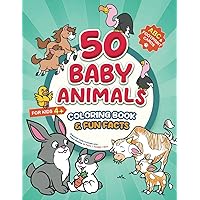 50 Baby Animals Coloring Book & Fun Facts for Kids: Discover Cute Animals & Their Babies in Farm, Jungle or Sea (Educational Coloring Books for Kids by Fizzy Frizzle) 50 Baby Animals Coloring Book & Fun Facts for Kids: Discover Cute Animals & Their Babies in Farm, Jungle or Sea (Educational Coloring Books for Kids by Fizzy Frizzle) Paperback