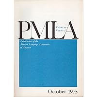 Publications of the Modern Language Association of America (PMLA), vol. 90, no. 5 (October 1975)