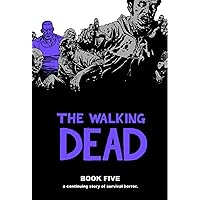 Walking Dead Book 5 (The Walking Dead) Walking Dead Book 5 (The Walking Dead) Hardcover