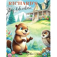 Richard's Big Adventure Richard's Big Adventure Kindle Paperback