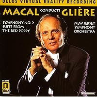 Macal Conducts Glière: Symphony No. 2, The Red Poppy Macal Conducts Glière: Symphony No. 2, The Red Poppy Audio CD