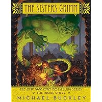 The Inside Story (The Sisters Grimm, Book 8) The Inside Story (The Sisters Grimm, Book 8) Paperback Kindle Audible Audiobook Hardcover Audio CD