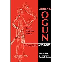 Africa's Ogun: Old World and New Africa's Ogun: Old World and New Kindle Paperback