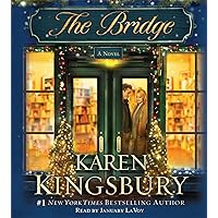 The Bridge: A Novel The Bridge: A Novel Paperback Kindle Audible Audiobook Hardcover Mass Market Paperback Audio CD