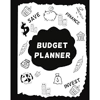 BUDGET PLANNER BOOK: Minimalist financial goals and budget planner book BUDGET PLANNER BOOK: Minimalist financial goals and budget planner book Kindle Paperback
