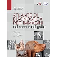Atlante di diagnostica per immagini del cane e del gatto (Italian Edition) Atlante di diagnostica per immagini del cane e del gatto (Italian Edition) Kindle