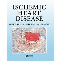 Ischemic Heart Disease Ischemic Heart Disease Hardcover